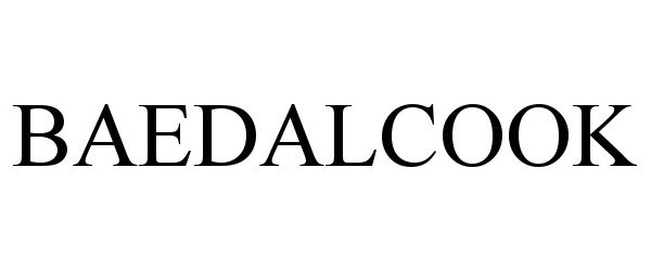 Trademark Logo BAEDALCOOK