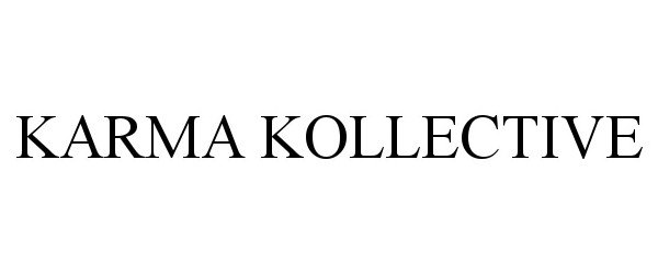 Trademark Logo KARMA KOLLECTIVE