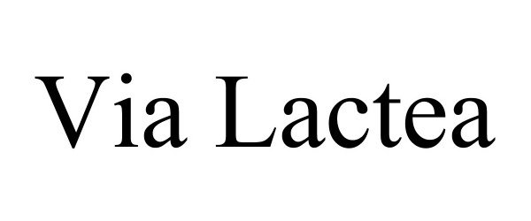 Trademark Logo VIA LACTEA