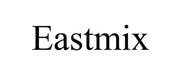  EASTMIX