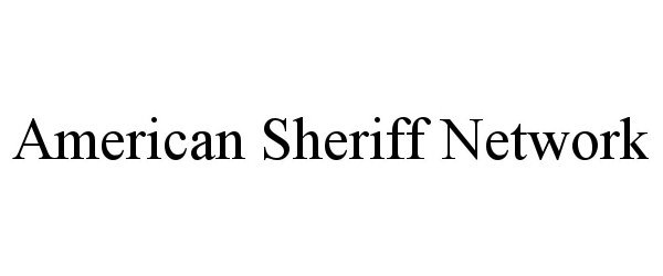  AMERICAN SHERIFF NETWORK