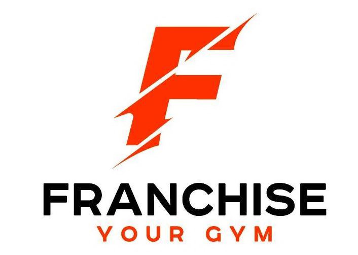  F FRANCHISE YOUR GYM