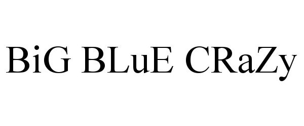 Trademark Logo BIG BLUE CRAZY
