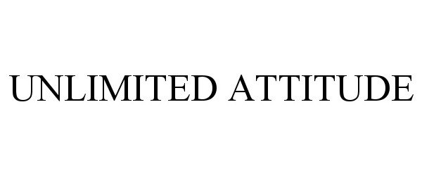 Trademark Logo UNLIMITED ATTITUDE