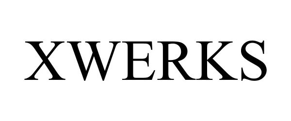 Trademark Logo XWERKS