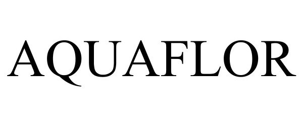 Trademark Logo AQUAFLOR