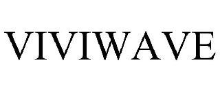 Trademark Logo VIVIWAVE