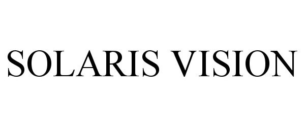Trademark Logo SOLARIS VISION