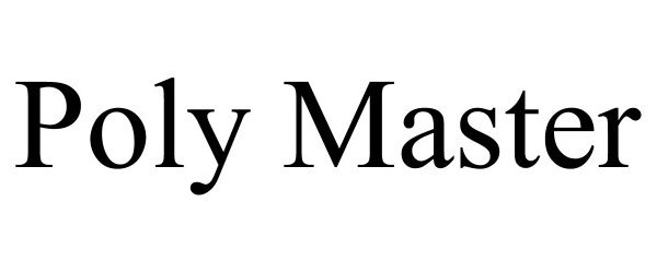  POLY MASTER