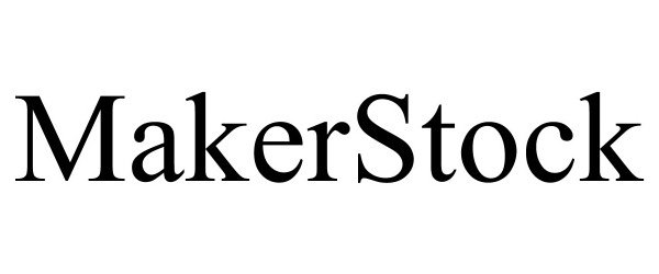 Trademark Logo MAKERSTOCK