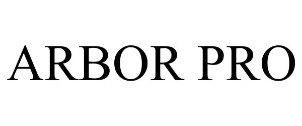 Trademark Logo ARBOR PRO