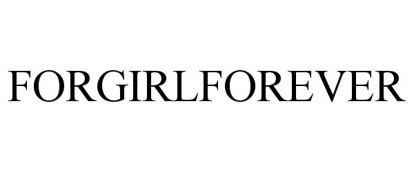  FORGIRLFOREVER