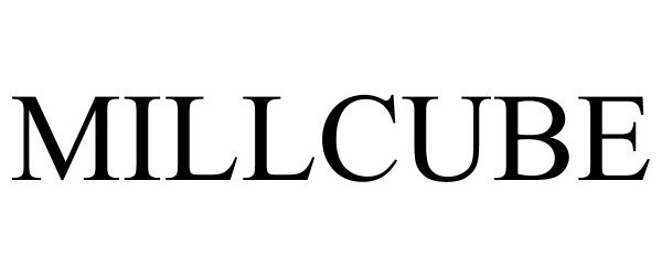 Trademark Logo MILLCUBE