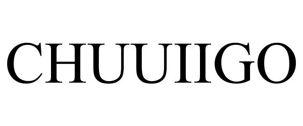 Trademark Logo CHUUIIGO