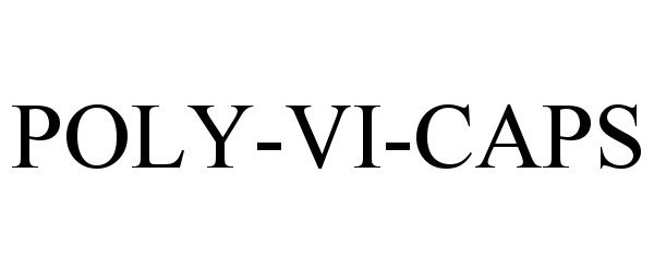 Trademark Logo POLY-VI-CAPS