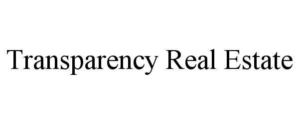 TRANSPARENCY REAL ESTATE