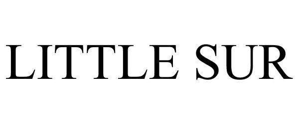 Trademark Logo LITTLE SUR