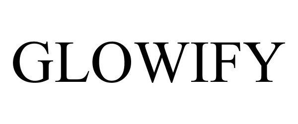 Trademark Logo GLOWIFY