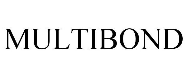 Trademark Logo MULTIBOND