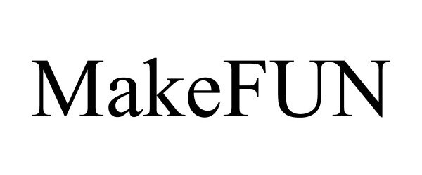 Trademark Logo MAKEFUN