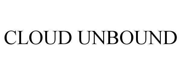 Trademark Logo CLOUD UNBOUND