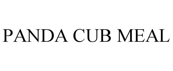 Trademark Logo PANDA CUB MEAL