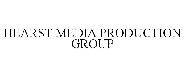  HEARST MEDIA PRODUCTION GROUP
