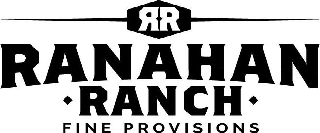 Trademark Logo RR RANAHAN RANCH FINE PROVISIONS