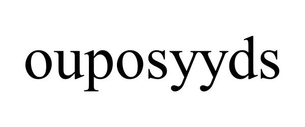 Trademark Logo OUPOSYYDS