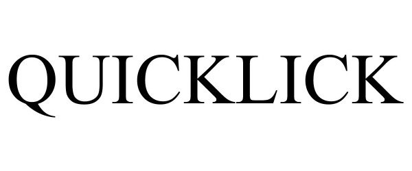 Trademark Logo QUICKLICK