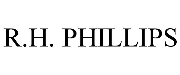  R.H. PHILLIPS
