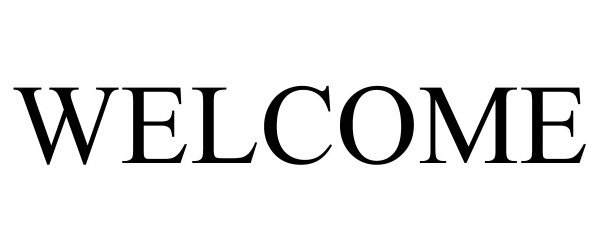 Trademark Logo WELCOME