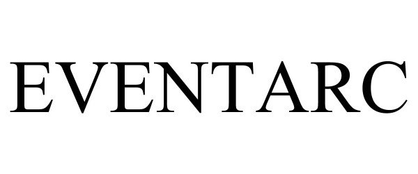 Trademark Logo EVENTARC