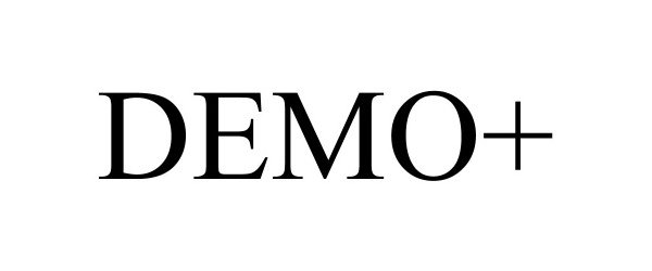 Trademark Logo DEMO+