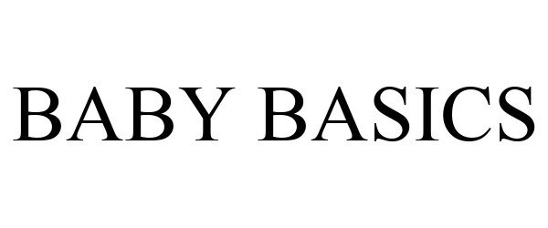 BABY BASICS