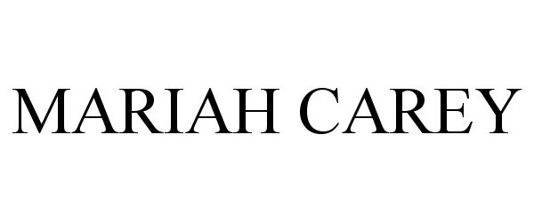 Trademark Logo MARIAH CAREY