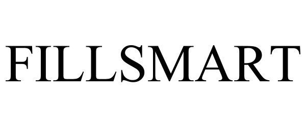 Trademark Logo FILLSMART