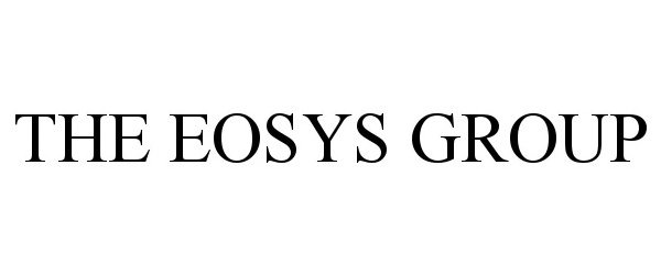 Trademark Logo THE EOSYS GROUP