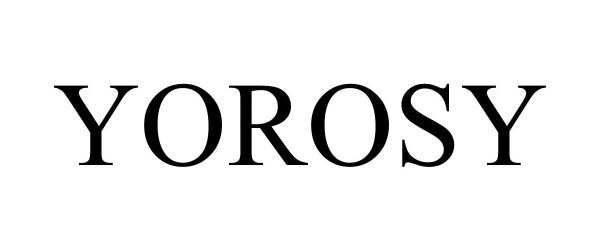 Trademark Logo YOROSY