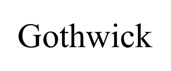 Trademark Logo GOTHWICK