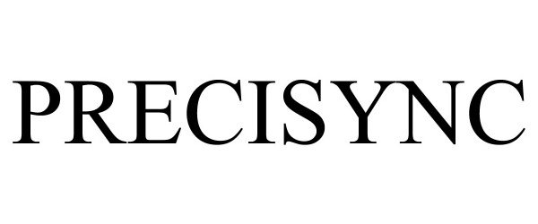 Trademark Logo PRECISYNC