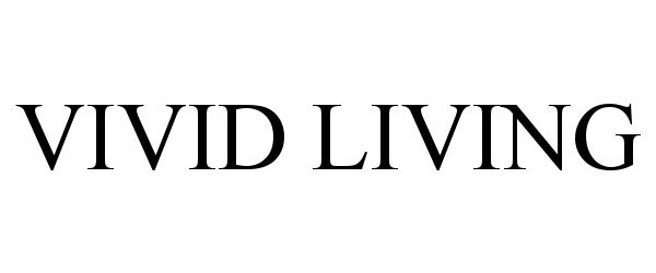  VIVID LIVING