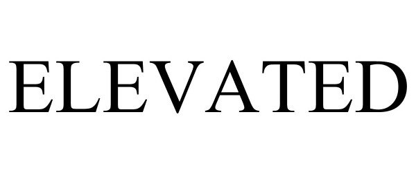 Trademark Logo ELEVATED