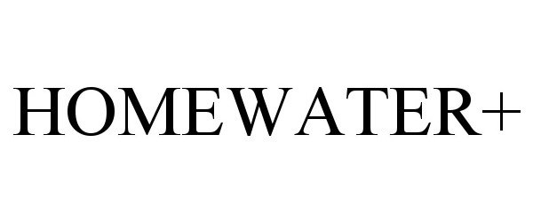 Trademark Logo HOMEWATER+