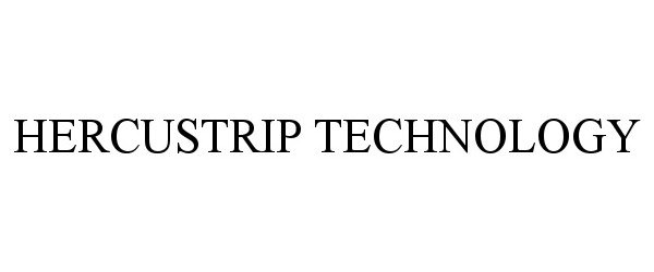 Trademark Logo HERCUSTRIP TECHNOLOGY