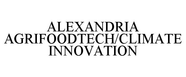  ALEXANDRIA AGRIFOODTECH/CLIMATE INNOVATION