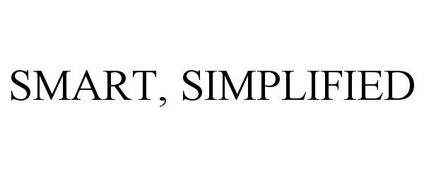 Trademark Logo SMART, SIMPLIFIED