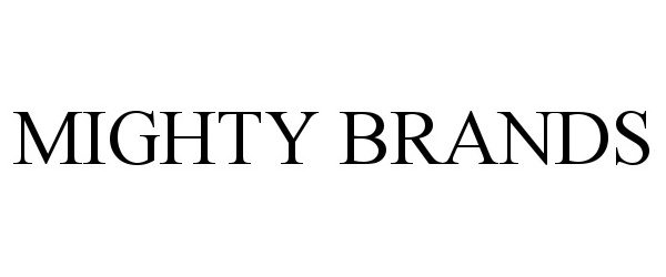 Trademark Logo MIGHTY BRANDS