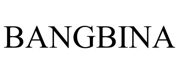 Trademark Logo BANGBINA