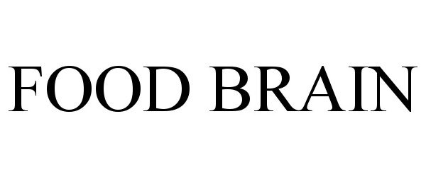 Trademark Logo FOOD BRAIN